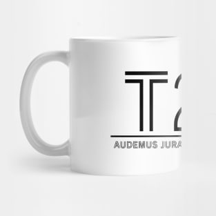 T24 - Audemus Jura Nostra Defendere - TrO Mug